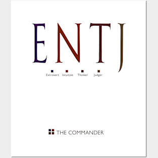 ENTJ The Commander, Myers-Briggs Personality Type Posters and Art